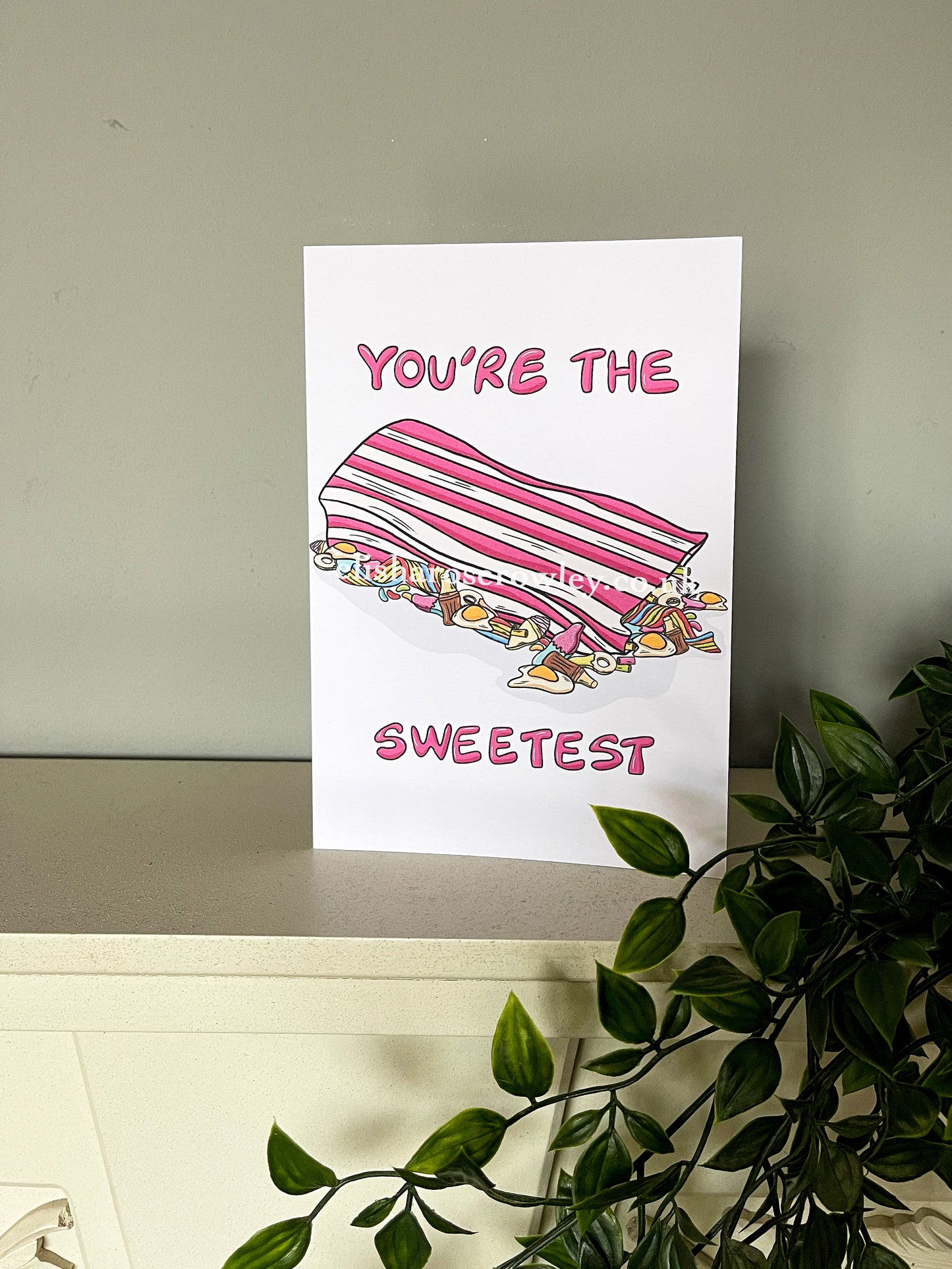 'You're The Sweetest' Greeting Card A5 - Available in 2 Colours: Blue or Pink