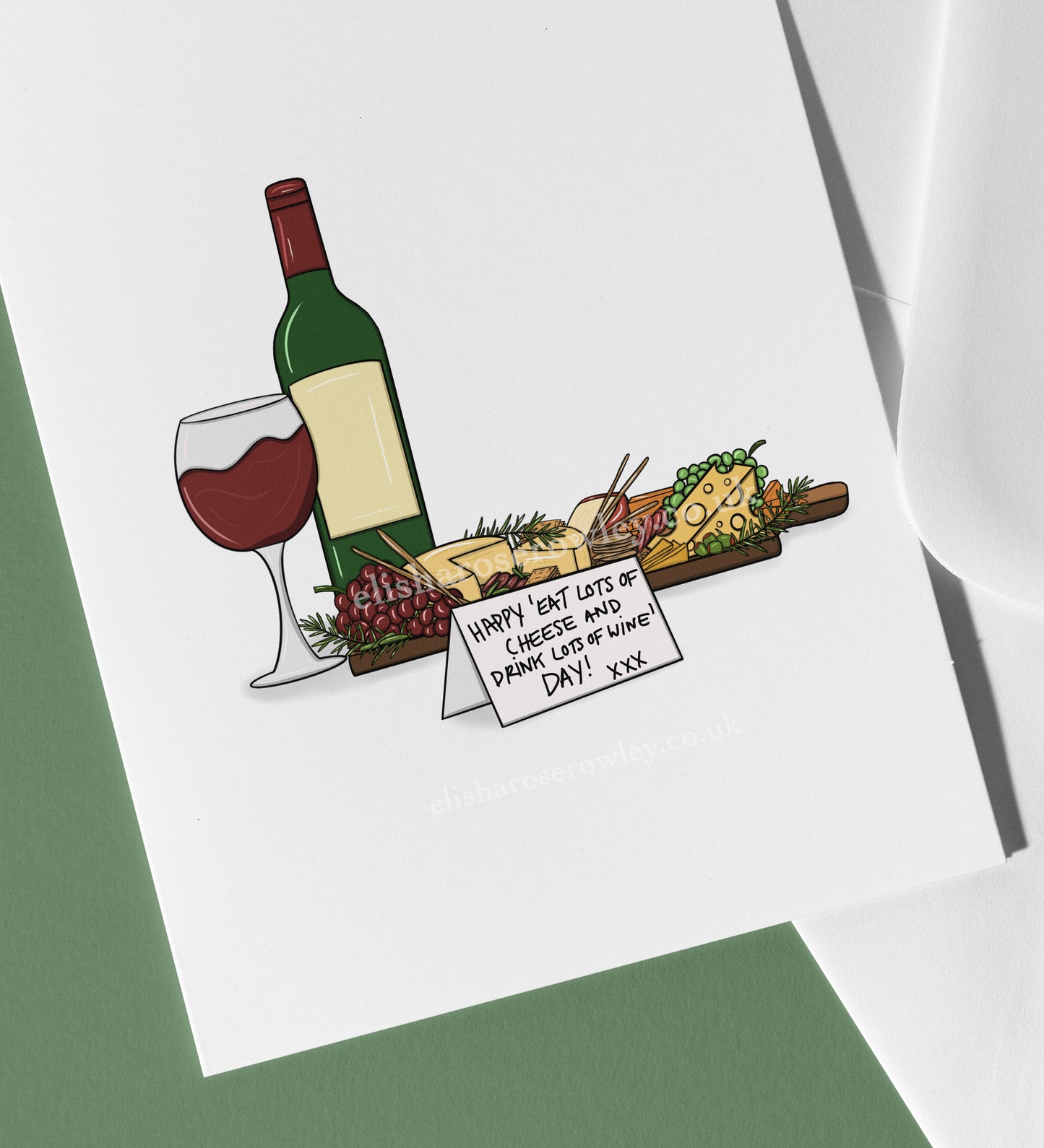 Happy 'Eat Lots of Cheese and Drink Lots of Wine' Day! Greeting Card A5