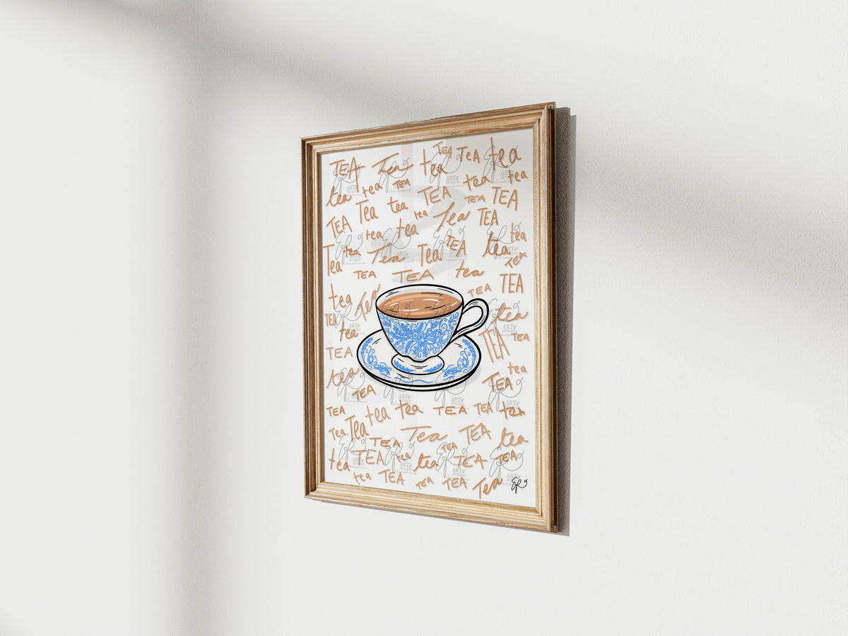 TEA, tea, TeA... Art Print